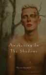Shawn Soomets - Awakening In The Shadows