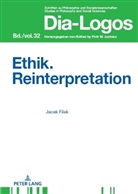 Jacek Filek, Piotr W. Juchacz - Ethik. Reinterpretation