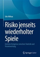 Udo Milkau - Risiko jenseits wiederholter Spiele