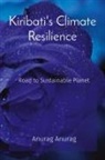 Anurag - Kiribati's Climate Resilience