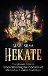 Mari Silva - Hekate