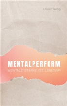 Olivier Gerig - Mentalperform