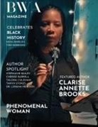 Stephanie Bailey, Clarise Annette Brooks, Paulette Henson - BWA Magazine | BLACK HISTORY