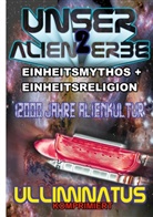 Ulliminatus, Ulliminatus ., Ulliminatus - Unser Alien Erbe 2