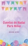 Good Kids - Cuentos de Hadas Para Niñas