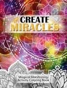 Luna Sparkle - Create Miracles Magical Manifestation Coloring Book