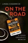 Linda Chadwick - On The Road