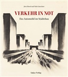 Jörn Düwel, Niels Gutschow - Verkehr in Not