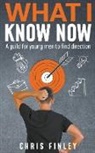 Chris Finley - What I Know Now