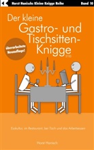 Horst Hanisch - Der kleine Gastro- und Tischsitten-Knigge 2100