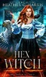 Heather G. Harris - Hex of the Witch
