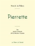 Honoré de Balzac - Pierrette de Balzac (édition grand format)