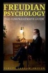 Viruti Satyan Shivan - Freudian Psychology - The Comprehensive Guide