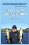 Nick Olson - Reel Good Guide Stories