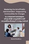 Naina Choudhury - Mastering the Art of Public Administration
