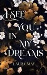 Laura May - I See You In My Dreams