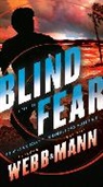 John David Mann, Brandon Webb - Blind Fear