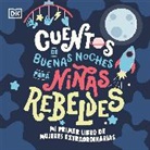 Rebel Girls - Mi primer libro de mujeres extraordinarias Baby s First Book of