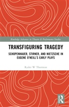 Ryder Thornton, Ryder W Thornton - Transfiguring Tragedy
