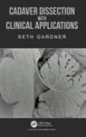 Seth Gardner, Seth (Lake Erie College of Osteopathic Me Gardner - Cadaver Dissection With Clinical Applications