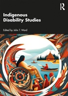 John T. Ward, John T. Ward - Indigenous Disability Studies