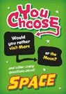Sonya Newland, Newland Sonya - You Choose: Space