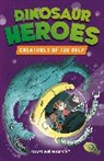 Damian Harvey, Harvey Damian, Alex Paterson, Paterson Alex - Dinosaur Heroes: Creatures of the Deep