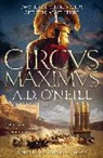 A.D. O'Neill - Circus Maximus