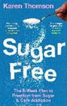 Karen Thomson, Thomson Karen - Sugar Free