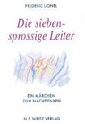 Frederic Lionel, Frédéric Lionel, Mary Bauermeister - Die siebensprossige Leiter