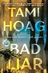 Tami Hoag - Bad Liar