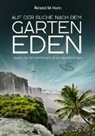 Roland M. Horn, Stefan Erdmann - Auf der Suche nach dem Garten Eden