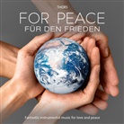 For Peace / Für den Frieden (Hörbuch)