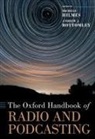Michele (Professor Emerita Hilmes, Andrew J. Bottomley, Michele Hilmes - Oxford Handbook of Radio and Podcasting