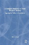 Erik Goodwyn, Goodwyn Erik - Jungian Analysis of Toxic Modern Society