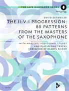 David Detweiler - The II-V-I Progression: 80 Patterns from the Masters of the Saxophone