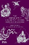 Bel Dalton-Fenkl, Bella Dalton-Fenkl, Bella My&amp;#335;ng-w&amp;#335;l Dalton-Fenkl, Bella Myŏng-wŏl Dalton-Fenkl, Bella Fenkl, Heinz Insu Fenkl... - The Korean Myths : A Guide to the Gods, Heroes and Legends