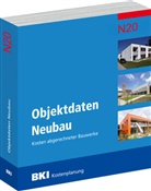 BKI Baukosteninformationszentrum Deu, BKI Baukosteninformationszentrum Deutscher Architektenkammern - BKI Objektdaten Neubau N20