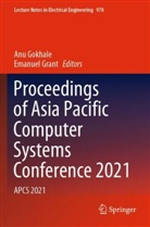 Anu Gokhale, Grant, Emanuel Grant - Proceedings of Asia Pacific Computer Systems Conference 2021