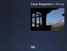 Gabriele Heidecker, Diana Segantini, Diana Segantini - Casa Segantini (Multilingual edition)