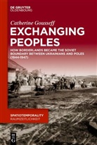 Catherine Gousseff - Exchanging Peoples