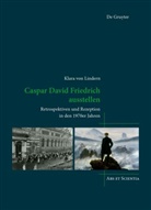 Klara von Lindern, Klara von Lindern - Caspar David Friedrich ausstellen