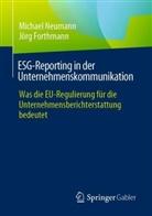 Jörg Forthmann, Michael Neumann - ESG-Reporting in der Unternehmenskommunikation