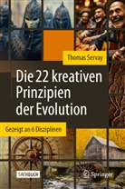 Servay, Thomas Servay - Die 22 kreativen Prinzipien der Evolution