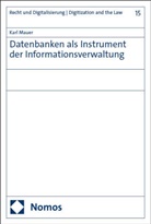 Karl Mauer - Datenbanken als Instrument der Informationsverwaltung