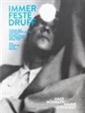 Kai Althoff, Siegfried Anzinger, Albert u Oehlen, Köln Cologne Simon Vogel, Haus Mödrath, Haus Mödrath... - Immer feste druff