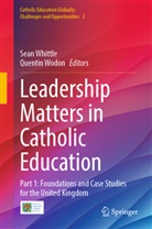 Sean Whittle, Wodon, Quentin Wodon - Leadership Matters in Catholic Education