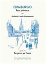 Miguel Ángel Martínez-Cabeza, Robert Louis Stevenson - Edimburgo : notas pintorescas seguido de dos paseos por Escocia