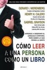 Henry Calero, Gabriel Grayson, Gérard I. Nierenberg, Shutterstock - Cómo leer a una persona como un libro