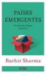 Ruchir Sharma - Países emergentes : en busca del próximo milagro económico = Breakout nations
